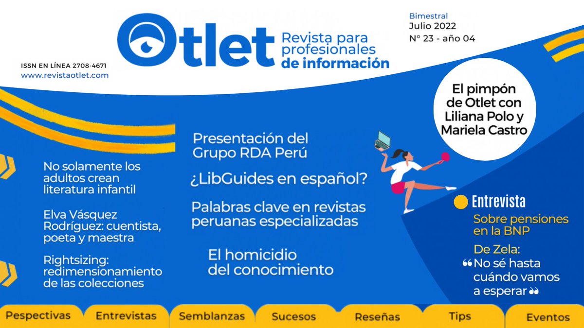 📢 #RevistaOtlet - Nro23 ‼️
🟠 ¿Has leído nuestros últimos artículos? Te invitamos a informarte y disfrutar de nuestras últimas publicaciones.
📲 Léanos en 👉 bit.ly/3AN6yZS

#Bibliotecología #Bibliotecas #RDA #Otlet #BNP #FIL #Revistas