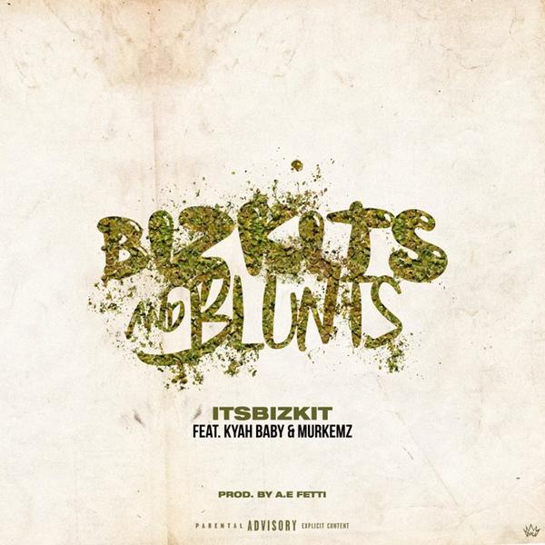 PaperChaserBlog's tweet photo. New Music: Itsbizkit Ft. Kyah Baby &amp; Murkemz - Bizkits And Bluntz (Prod. By A.E Fetti) (@washedbiz @Kyah_Baby @Murkemz @AeFetti) https://t.co/65S7ve8uzM https://t.co/QTY8ApKlYU