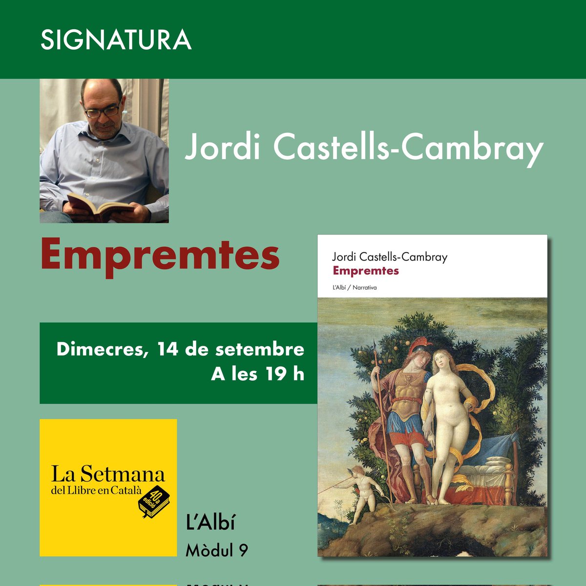 edicionsalbi's tweet photo. Avui, a les 19 h, a @LaSetmana, Jordi Castells-Cambray, signarà exemplars de la seva novel·la, Empremtes, davant del mòdul 9. Ua hi esperem!
#empremtes #jordicastellscambray https://t.co/eh8tc1fYhY