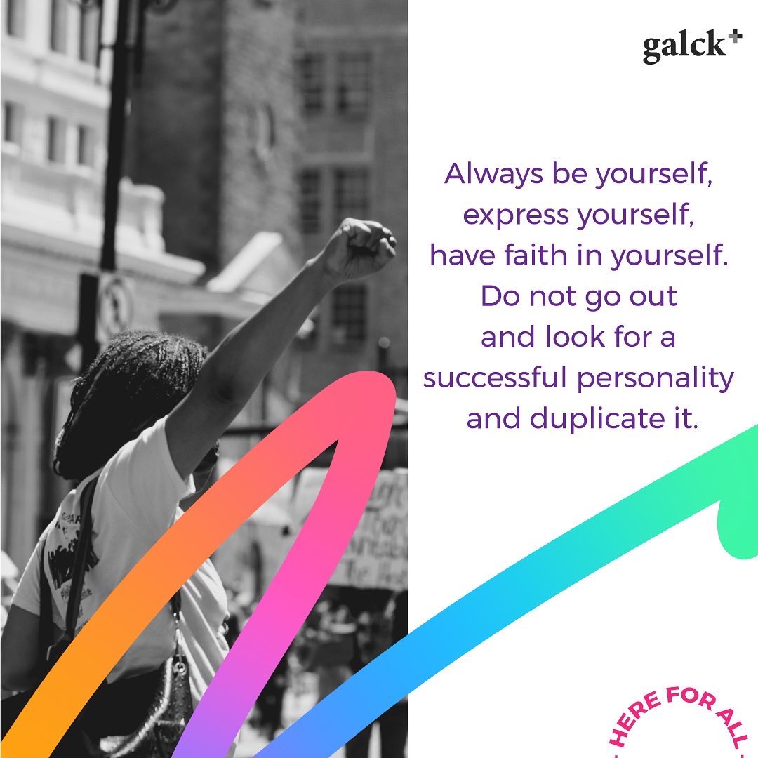 galckplus's tweet photo. If you are going to be anything, be yourself for real. Thereβs no two of you.
#galck+
#HereForAll
#midweekmotivation https://t.co/in9QhK0OZs