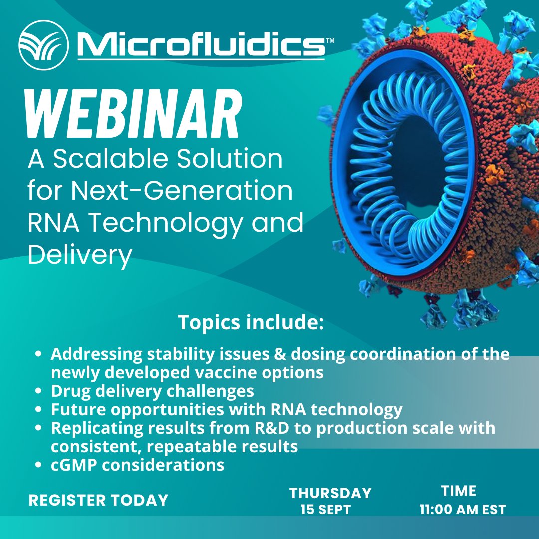 Join Us SEPT. 15th at 11:00 AM (EST) for our WEBINAR!

Our distinguished guest speaker, Chief Scientific Officer at HDT Bio Corp., Dr. Darrick Carter will present:
 
A Scalable Solution for Next-Generation RNA Technology and Delivery

hubs.la/Q01md5Yx0

#Microfluidics