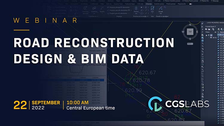 CGS Labs is organizing a live webinar for road designers "ROAD RECONSTRUCTIONS DESIGN and BIM DATA". Check the content and join us on 22. September.
attendee.gotowebinar.com/register/68382…
