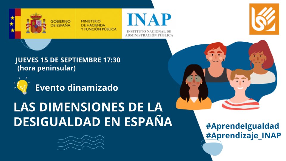 INAP_ES's tweet photo. 💡 Mañana, a las 17.30h, #EnDirecto en nuestro canal de YouTube, no te pierdas el I evento dinamizado: "Las dimensiones de la desigualdad en España” de la experiencia #AprendeIgualdad de #Aprendizaje_INAP

📹Síguelo aquí 👉https://t.co/PST342xKOV https://t.co/TqA8ByBL7W