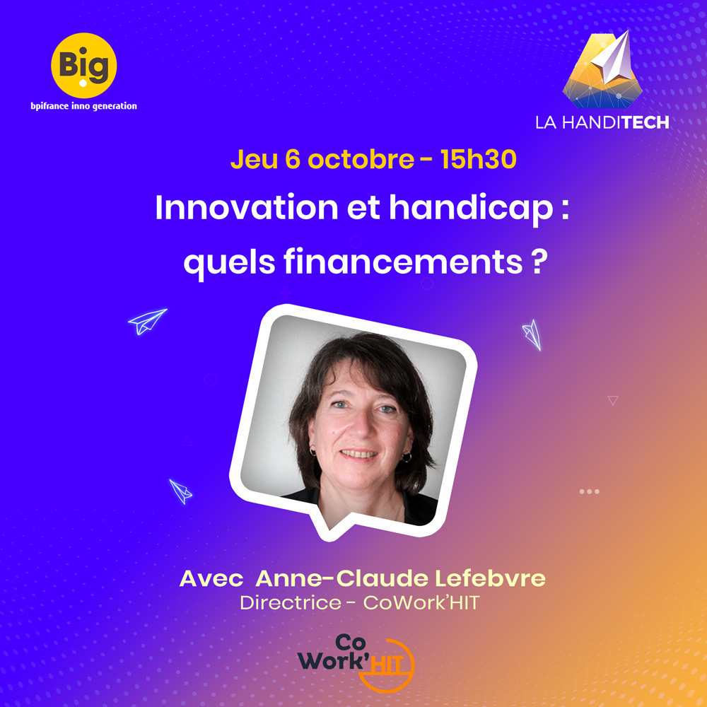 6 octobre, #big2022, table-ronde "Innovation et Handicap : quels financements ?", avec Anne-Claude Lefebvre, directrice du CoWork'HIT,  Arthur Alba <a href="/StreetcoApp/">StreetCo</a>, Camille Ducourant <a href="/XAngeVC/">XAnge</a>, <a href="/OMBMerle/">Olivier M. Merle</a> Allema, et <a href="/PascLagarde/">Pascal Lagarde</a> <a href="/Bpifrance/">Bpifrance</a>
 Inscription  :
urlz.fr/j7ET