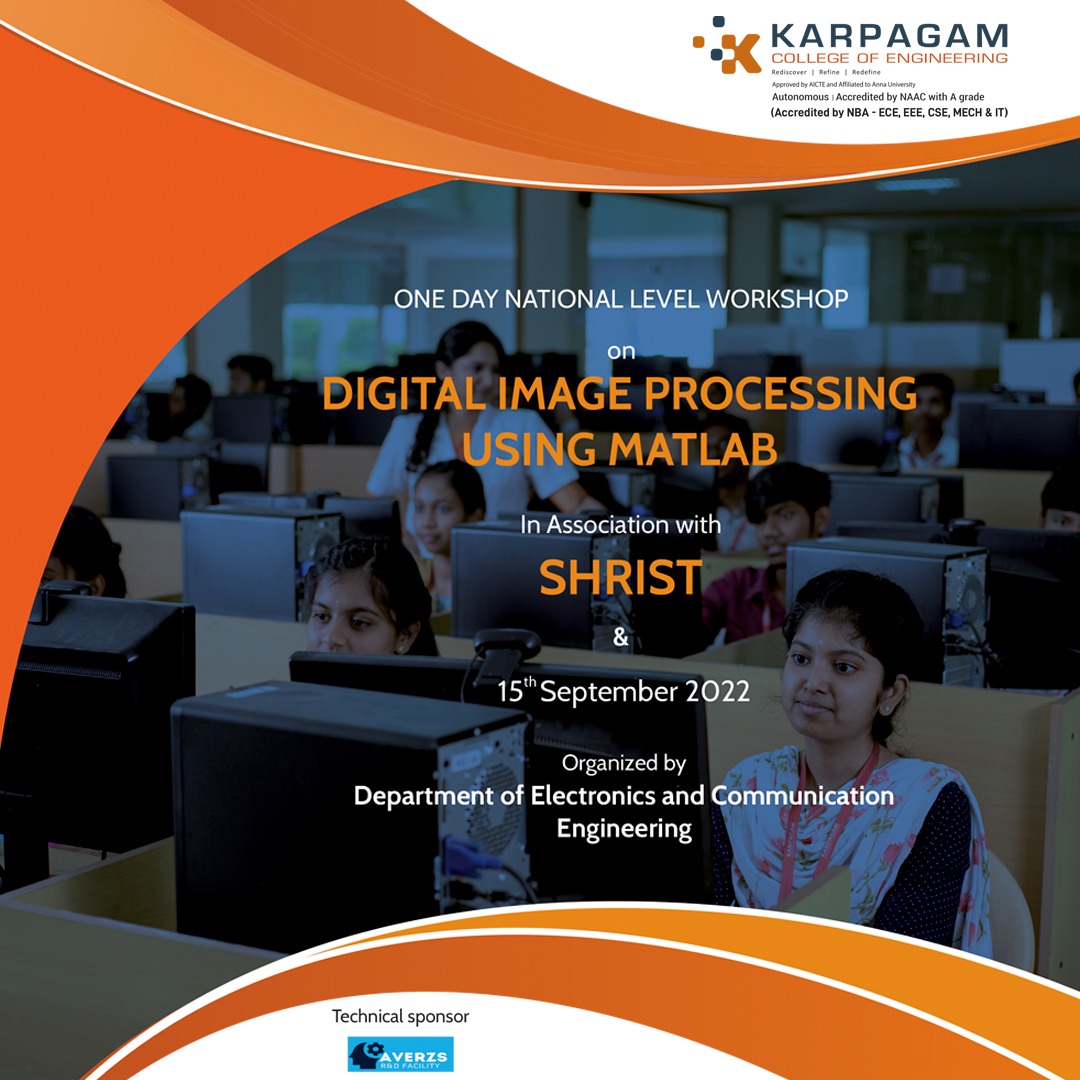 wekceians's tweet image. Department of Electronics and Communication Engineering in association with SHRIST is conducting a one-day national-level workshop on "𝐃𝐢𝐠𝐢𝐭𝐚𝐥 𝐈𝐦𝐚𝐠𝐞 𝐏𝐫𝐨𝐜𝐞𝐬𝐬𝐢𝐧𝐠 𝐮𝐬𝐢𝐧𝐠 𝐌𝐀𝐓𝐋𝐀𝐁" on 15th September. #shrist #NationalLevelWorkshop #DigitalImageProcessing