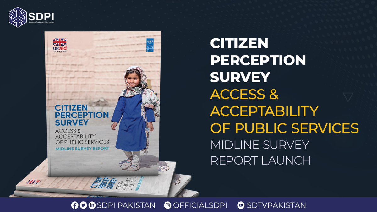 SDPIPakistan's tweet photo. 🧵SDPI is pleased to invite you to the Report Launch on Citizen Perception Survey; Access &amp; Acceptability of Public Services
🗓Sept 16
⏰️3:30-4:30pm
🔗https://t.co/jTsTMWeonw
📍SDPI Conference Hall, 4th Floor, Taimur chambers, AK Fazl e Haq Road, Isl
#survey #CitizenPerception https://t.co/UxcrChtRS5
