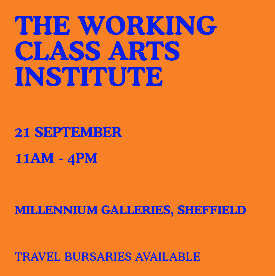 WCBritArt's tweet photo. SHEFFIELD, we're on our way!
What does a working-class arts institute look like? Join us at the Millennium Galleries to discuss what we want for the future of our arts institutions.
FREE, travel bursaries available
https://t.co/NsABilLZ2g
#workingclassart https://t.co/8i0Zgej5Wh