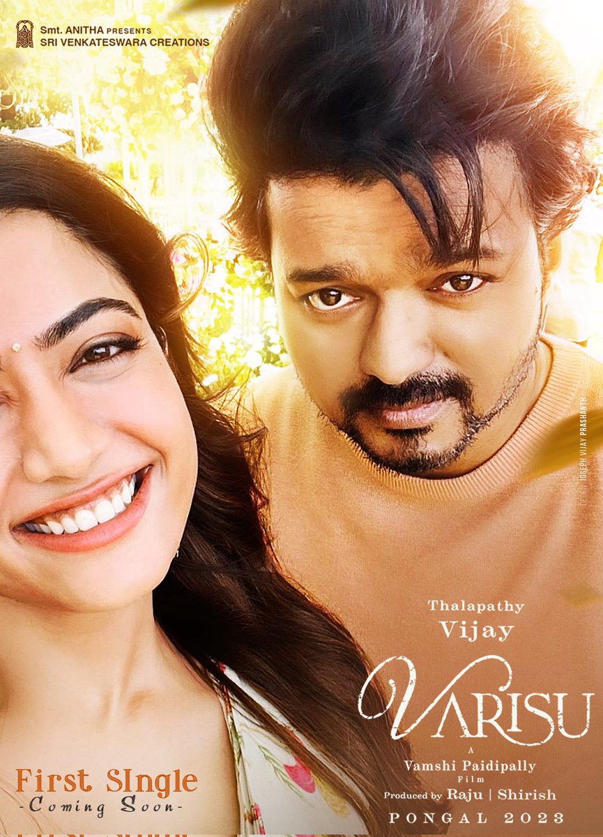 #Varisu First Single soon...💖

@actorvijay @iamRashmika
@directorvamshi @MusicThaman

#varisumovie #varisufirstsingle #varisudu #rashmikamandanna #Thalapathy66 #ThalapathyVijay #Thalapathy67 #vamsipaidipally #lokeshkanakaraj #Vijay #vfc #varisusecondlook #varisufirstlook