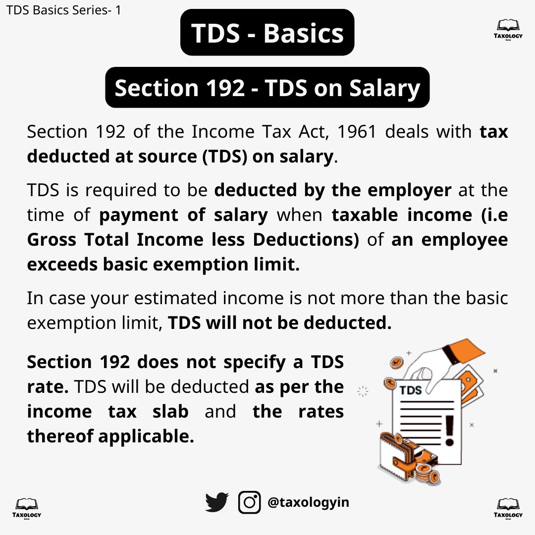 taxologyin's tweet photo. Let's understand about TDS on Salary u/s 192 through this 🧵.
#TDSbasics #TDS #salary #income #taxology https://t.co/4PBZ678aJa