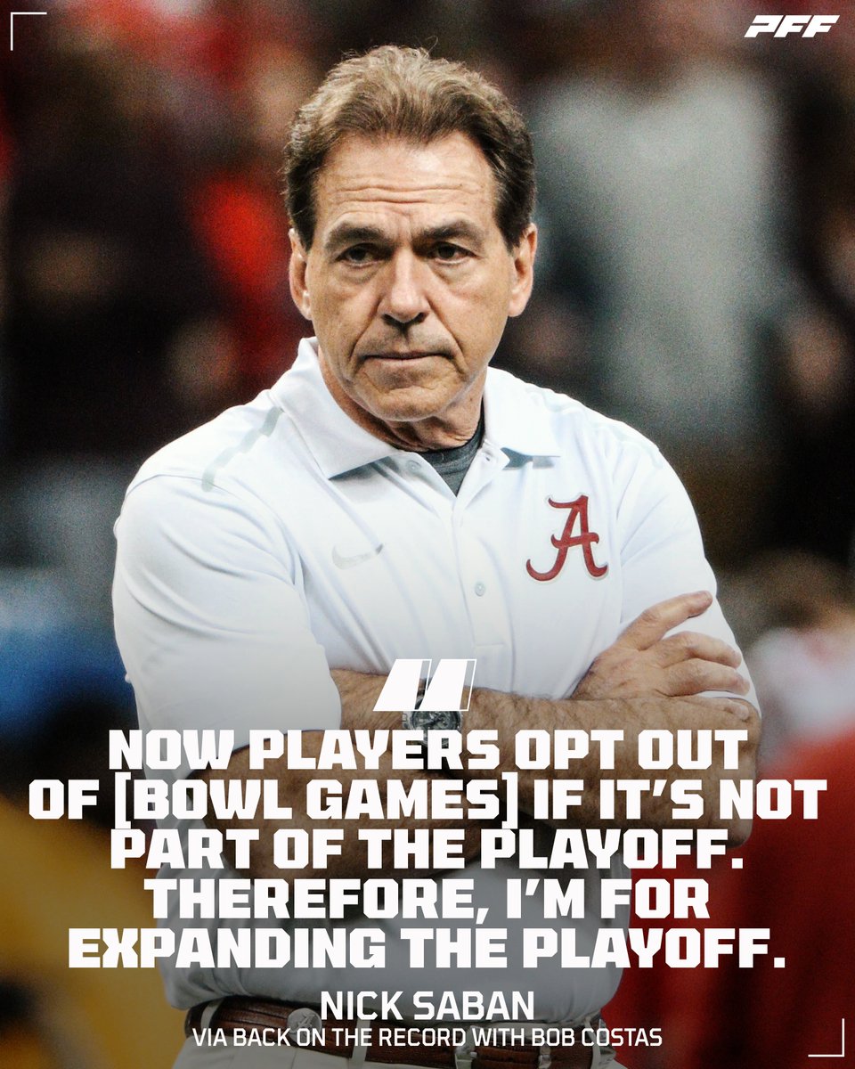 PFF_College's tweet photo. Saban is ready for the 12-team playoff 🏆 https://t.co/hbOEYC9xTk