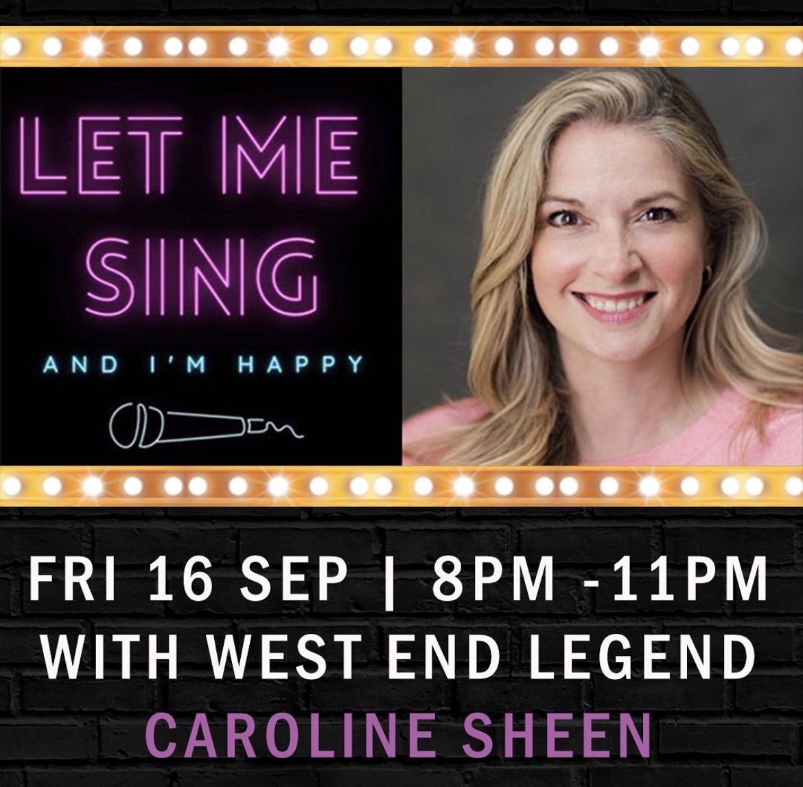 ⭐️THIS FRIDAY⭐️
LET ME SING…..and I’m happy! With Caroline Sheen as your host!

New York style Musical Theatre piano bar (open mic) with Nathan Martin and hosted by West End legend Caroline Sheen (9 to 5, Mary Poppins, Les Misérables)
Book today!
🎟 thetheatrecafe.co.uk