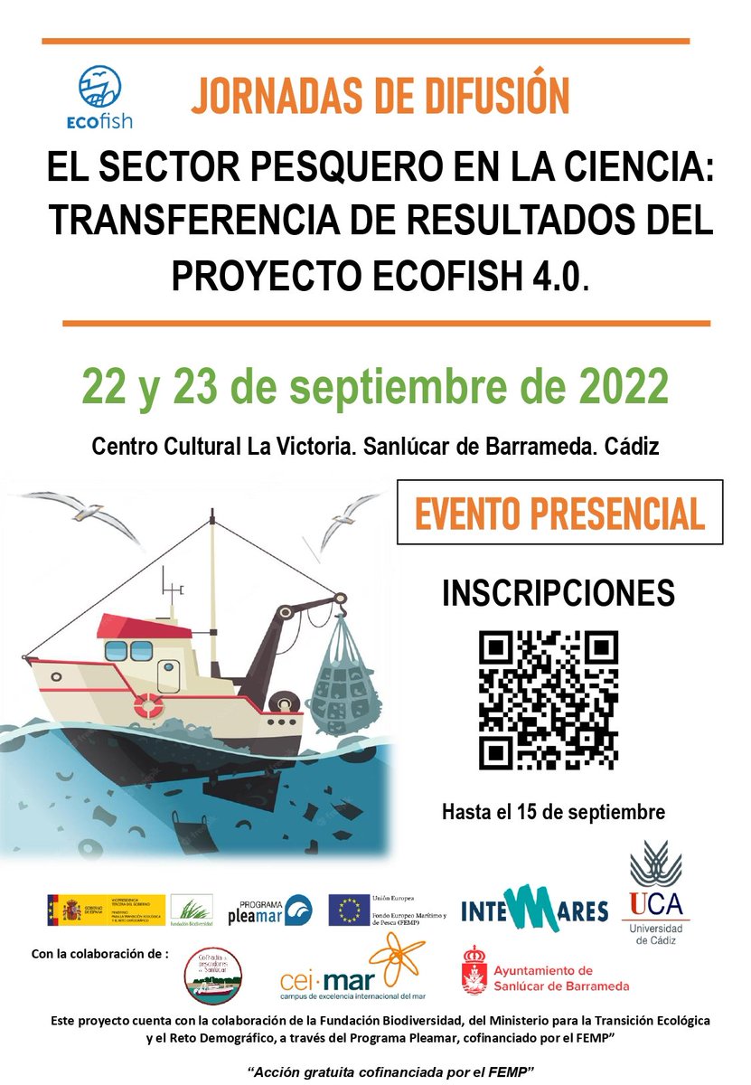 📣Te invitamos a las JORNADAS DE DIFUSIÓN: El sector pesquero en la ciencia. Resultados del PROYECTO ECOFISH 4.0
22 y 23 de septiembre. Centro Cultural La Victoria. Sanlúcar de Barrameda.
Imprescindible INSCRIPCIÓN hasta el dia 15 
<a href="/FBiodiversidad/">Fundación Biodiversidad</a>
<a href="/univcadiz/">Universidad de Cádiz</a>
#PLEAMAR
#FEMP