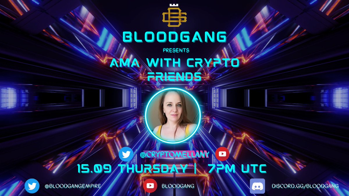 #BloodGang 🩸 Discord Presents #AMA with Crypto Friends! Our Guest This Time is Twitter Crypto Queen @CryptoMellany !

15th September | 7PM UTC | Tomorrow

See you there! Prepare your Questions! <3 

#Crypto #Bitcoin #EthereumMerge #LUNC $BTC $USDT