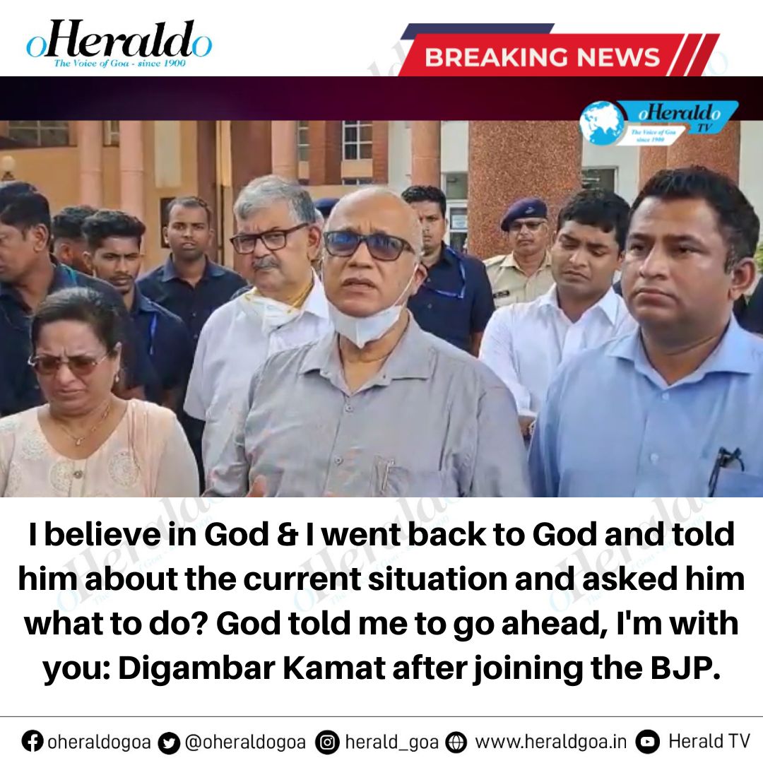 oheraldogoa's tweet photo. I believe in God & I went back to God and told him about the current situation and asked him what to do? God told me to go ahead, I'm with you: @digambarkamat after joining the #BJP.
#BreakingNews #Goa #GoaBJP #CongressSplit #GoaCongress @goacm @PMOIndia @DrPramodPSawant https://t.co/p22mIHjBOH