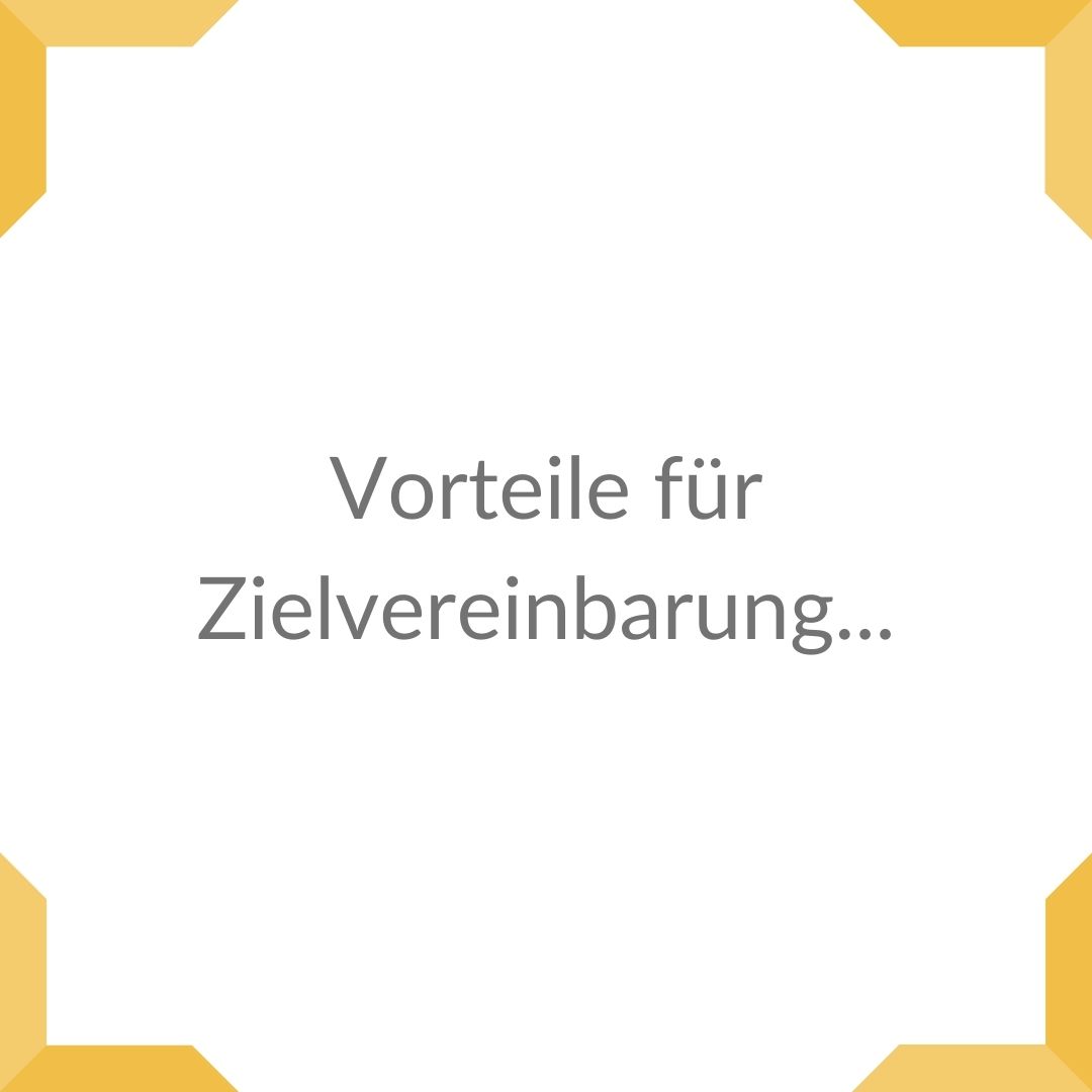 Vorteile einer gemeinsamen Zielvereinbarung:

Erhöht die #Akzeptanz

Stellt sicher, dass die Ziele #realistisch und erreichbar sind

#Verantwortlichkeiten sind geklärt und werden vollumfänglich übernommen

Selbststeuerung und #Eigenverantwortung durch Orientierung am Ziel
