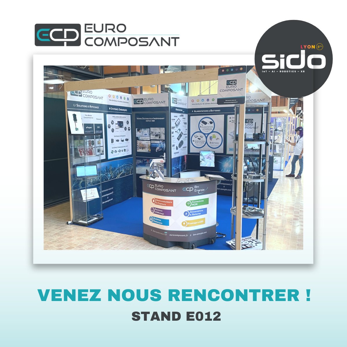 Eurocomposant's tweet photo. 🛎 C'est le jour J !

Venez nous rencontrer 🤝 au salon SIDO à Lyon les 14 et 15 Septembre 2022 📅 sur le stand E012 !

Pour obtenir votre badge, cliquez ici 👇
https://t.co/ovt5qlKPtS

#SIDOLyon #IoT #AI #Robotics #XR #Eurocomposant https://t.co/RWS1aCIHnn