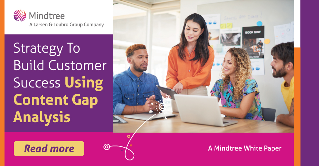 Mindtree_Ltd's tweet photo. How can you fill the existing #contentgap and develop engaging content that your audience will love? This #whitepaper throws light on content gap analysis and how you can strategize to build #customersuccess with your content. Read more - https://t.co/kfDtIm5wlV https://t.co/FpChxZYnF4