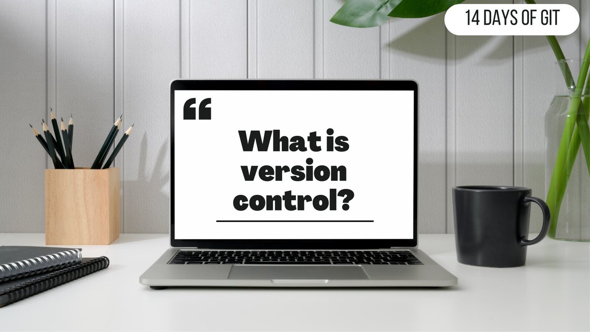 TechieLass's tweet photo. It's Day 1 of #14daysofgit and I am diving into Version Control.
What really is it?
✨ https://t.co/57LYI9dnty
#NeverStopLearning #MVPBuzz https://t.co/wugabG5yN7