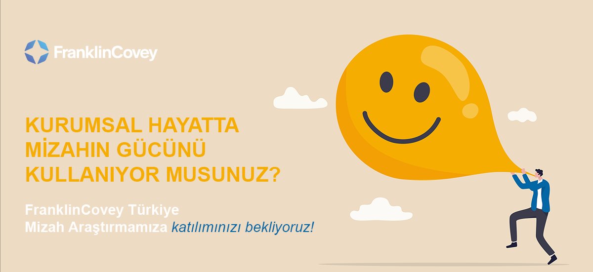FranklinCoveyTR's tweet photo. 2 dakikanızı rica edebilir miyiz? 
FranklinCovey Türkiye olarak hazırladığımız araştırma ile mizahın kurumsal hayatta kullanımının etkisini gözlemlemeyi amaçladık.  Anketimize katılırsanız çok mutlu oluruz. Anket linki: https://t.co/m5I83bJvMw
#araştırma #mizah #humor https://t.co/jaQDxduwC4
