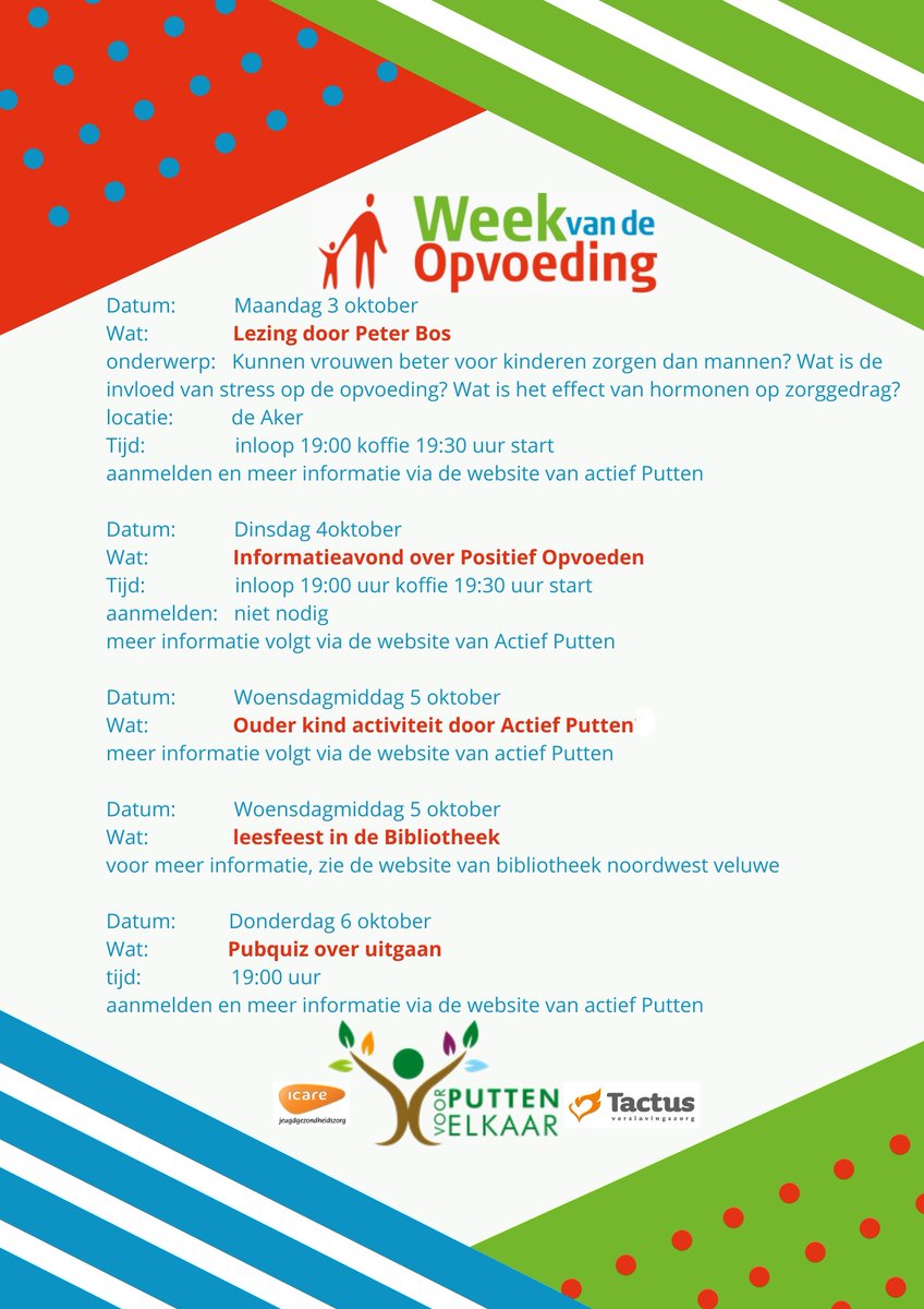 De week van de opvoeding
“Opvoeden doen we samen!”

Vind je dat ook, kom dat naar één van de activiteiten in de week van 3 t/m 9 oktober en kijk voor meer informatie op  actiefputten.nl