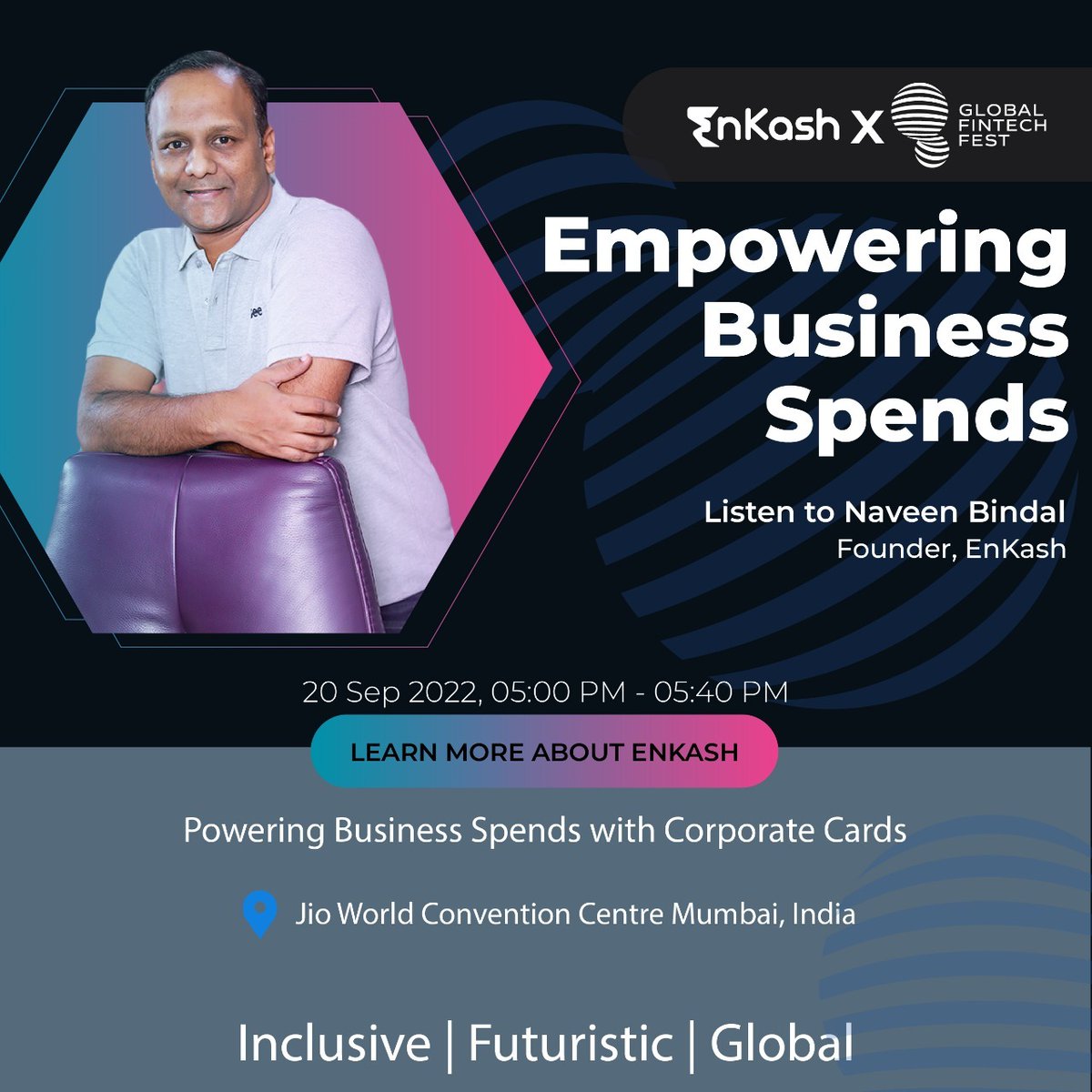 EnKashBusiness's tweet photo. Our passionate founder, @bindal_naveen, will be sharing his insights on the way business spends have been growing and also becoming more complex. 

Join us at Jio World Convention Centre, Mumbai on 20 Sep for this session.
Know more about EnKash: https://t.co/kawvvHn2gr https://t.co/xnnavhp3QW