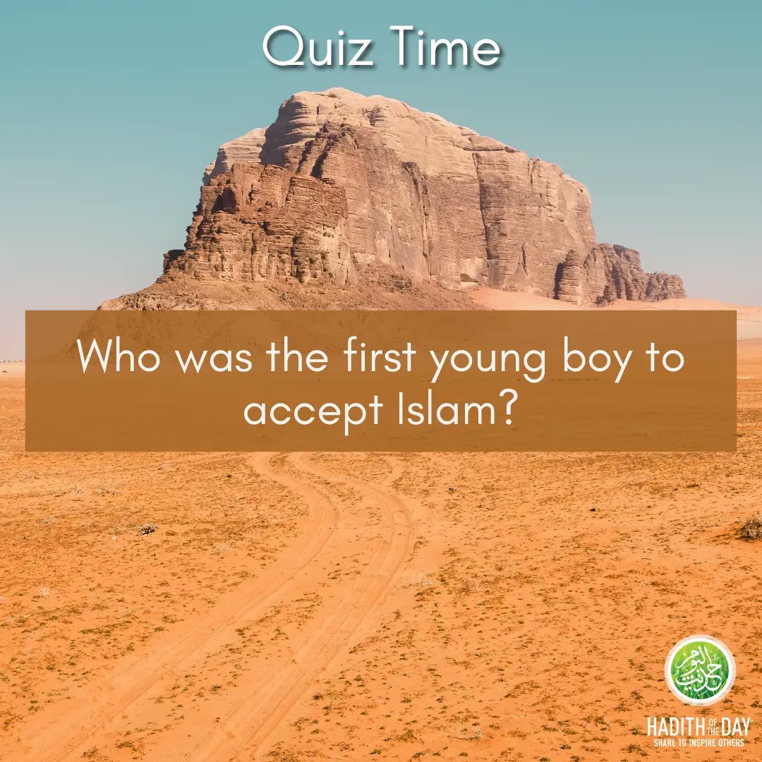 app_islam's tweet photo. Quiz Time!
Who was the first Young Boy to accept Islam?
1: Hazrat Abu Bakr
2: Hazrat Umar
3: Hazrat Usman
4: Hazrat Ali

Credit:@Hadithoftheday https://t.co/J7kT1OD5ZC
