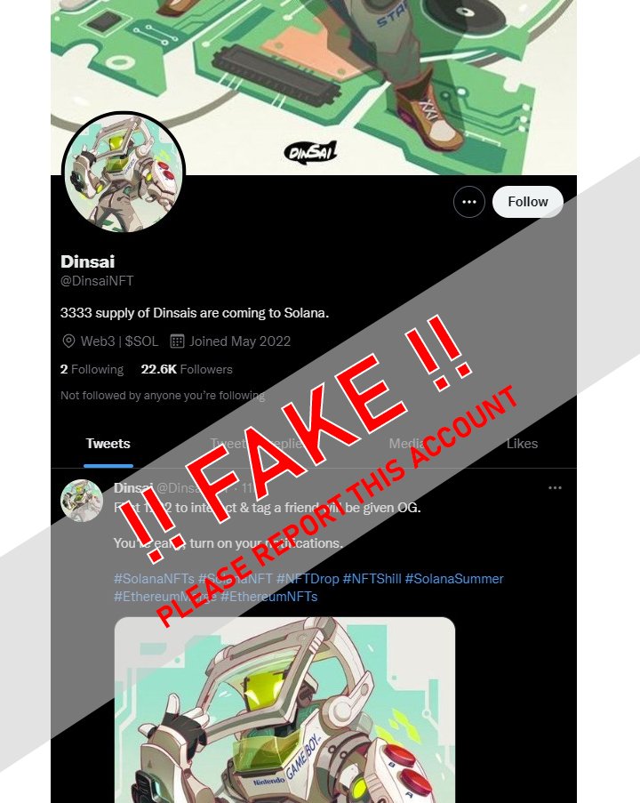 DinsaiS's tweet photo. ATTENTION
We would like to clarify that the following Twitter account is FAKE and has no relation with us.They are claiming to be the official Twitter of Dinsai and using our artwork to promote NFT.Please report @DinsaiNFT.Thank you and we appreciate your kind support as always. https://t.co/rJt8eIeRI6