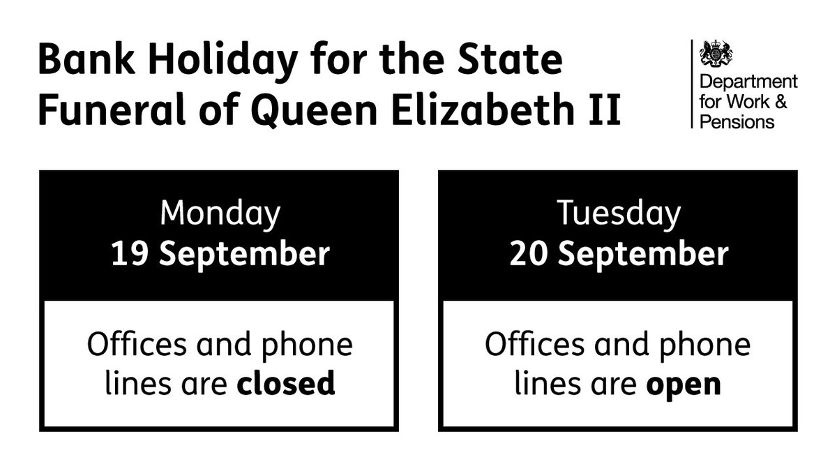 Changes to our opening times due to the bank holiday for the State Funeral of Queen Elizabeth II.