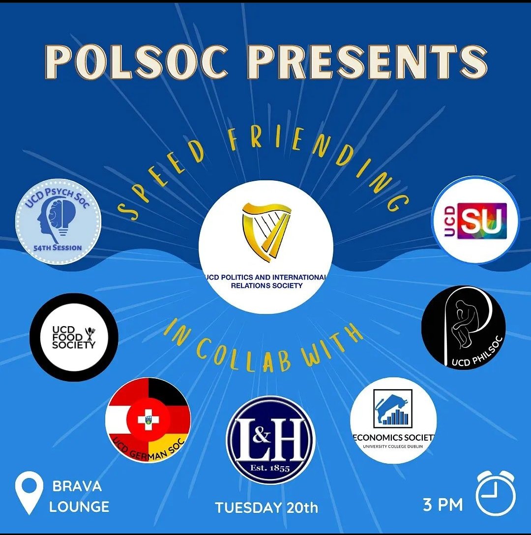 ucd_polsoc's tweet photo. New to UCD? Wanna meet new people and make new friends? Ready for d'craic? 

Then why not join PolSoc (and a bunch of other fab societies such as @PsychSocietyUCD @UCDLnH @ucdfoodsoc @UCDGermanSoc @UCDEconSoc @PhilSocUCD @UCDSU ) on Tuesday 20th in Brava Lounge for some https://t.co/otb9Js10D5