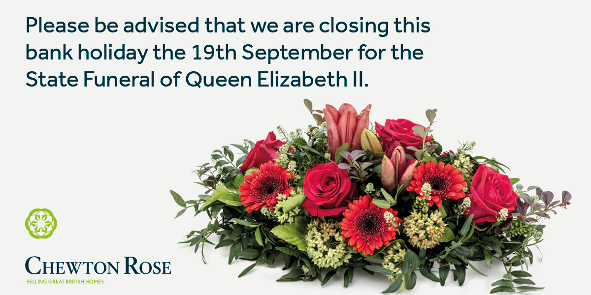 ChewtonRose's tweet photo. Please be advised that Chewton Rose will be observing the national day of mourning on the 19th September 2022 for the State Funeral.

All of our branches will be closed, and will reopen as usual on the 20th September. https://t.co/LoB8MMMsiA