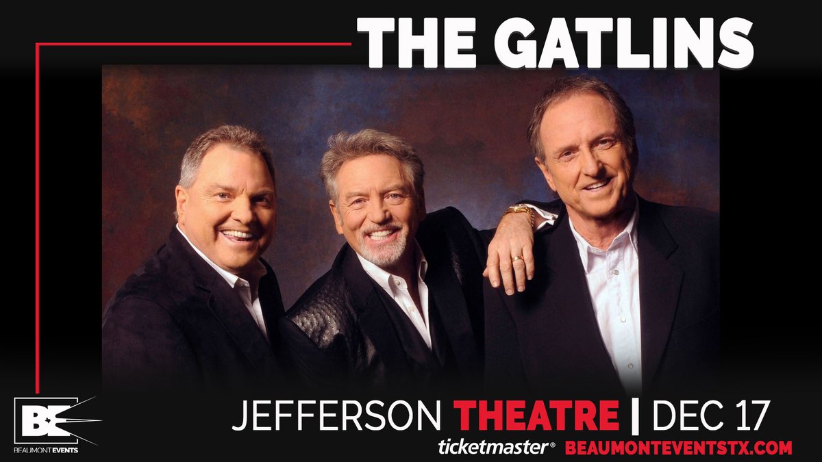 beaumontevents's tweet photo. Just Announced! 📣 Grammy Award-winning trio @gatlinbrothers at the Jefferson Theatre on December 17! Tickets go on sale Friday at 10:00am. #beaumonttx #upcomingevents

🎫 https://t.co/80kPtJBxoD https://t.co/0ETFGf0udE
