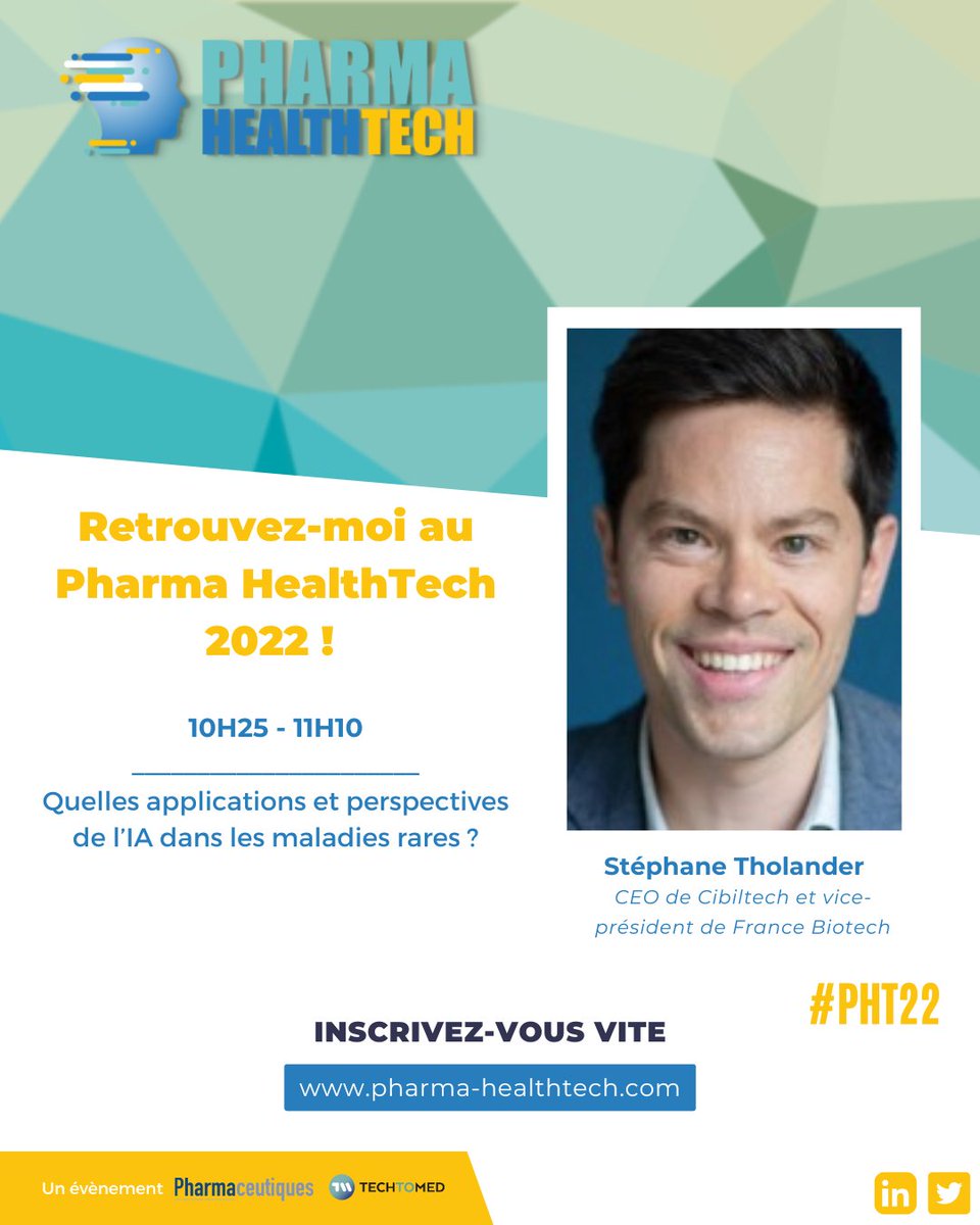 PharmaHT21's tweet photo. @StephaneNT, CEO de @cibiltech et vice-président de @FranceBiotech interviendra à l'occasion du Pharma HealthTech 2022.
  
On vous donne rendez-vous pour une série de tables rondes et de keynotes le :
🗓: 21 septembre 2022
⌚️: 9h - 12h45
📍: En digital sur Hoppin https://t.co/JPYWhSKHIU