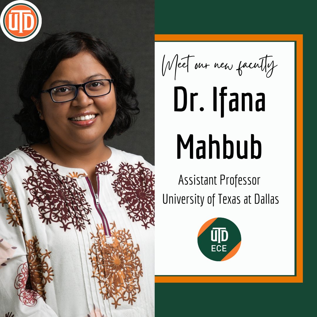 UTD_ECE's tweet photo. Dr. Ifana Mahbub joins UT Dallas as an assistant professor
Her research interests include energy-efficient integrated circuits and systems design for wireless communication and wireless power transfer for various implantable and wearable sensor applications
#youbelonghere #eceutd https://t.co/8ZeJWbw1rp