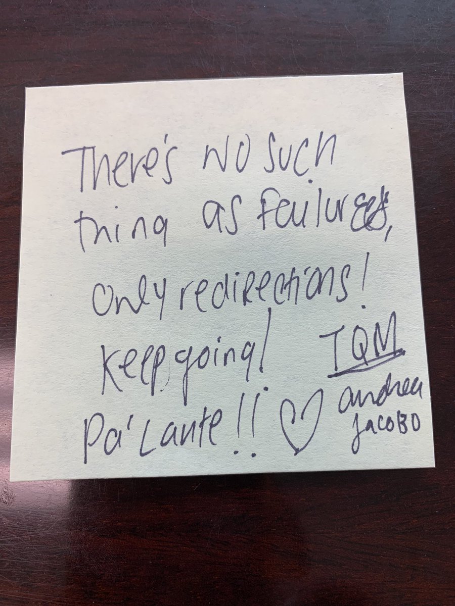 DrCynthiaLebron's tweet photo. Wise words left on my desk by @_AndreaJacobo Feeling fortunate to have these words to buoy me today #PaLante https://t.co/8zgqYwqUl0