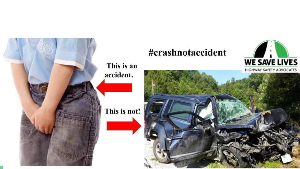 #FridayFeeling All too often, crashes resulting from drunk, drugged, and distracted driving are referred to as “accidents.” This is WRONG! There is nothing accidental about a driver's choice that ends in tragedy. It is not an accident. #crashnotaccident