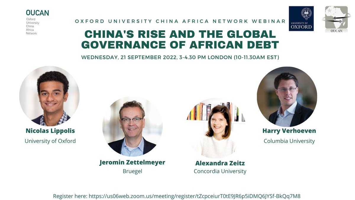 Looking forward to welcoming you to the first event in this year's OUCAN seminar series. We will be discussing how the geopolitics of China's rise is impacting initiatives to address Africa's debt woes. 
<a href="/jzettelmeyer/">Jeromin Zettelmeyer</a> 
@nicolaslippolis 

Register here: us06web.zoom.us/meeting/regist…