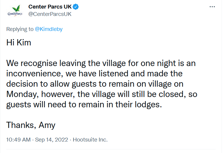 Now Center Parcs <a href="/CenterParcsUK/">Total10</a>  add to the absurdity.

Guests are no longer on Monday 19th September to be thrown out of the lodges they had booked.

Instead the guests are to be forbidden to leave their lodges.