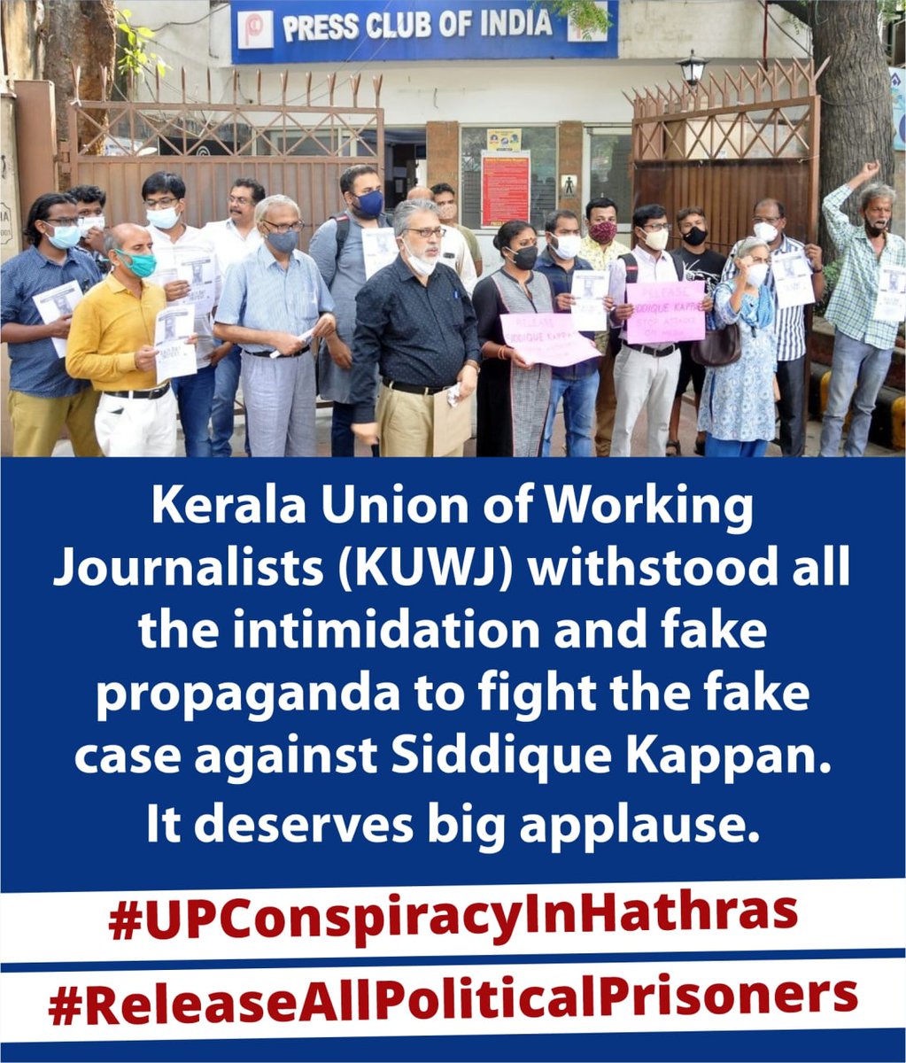 ukh321's tweet photo. Kerala Union of Working Journalists (KUWJ) withstood all the intimidation and fake propaganda to fight the fake case against Siddique Kappan. It deserves big applause. #UPConspiracyInHathras #ReleaseAllPoliticalPrisoners https://t.co/jijPZIy6oL