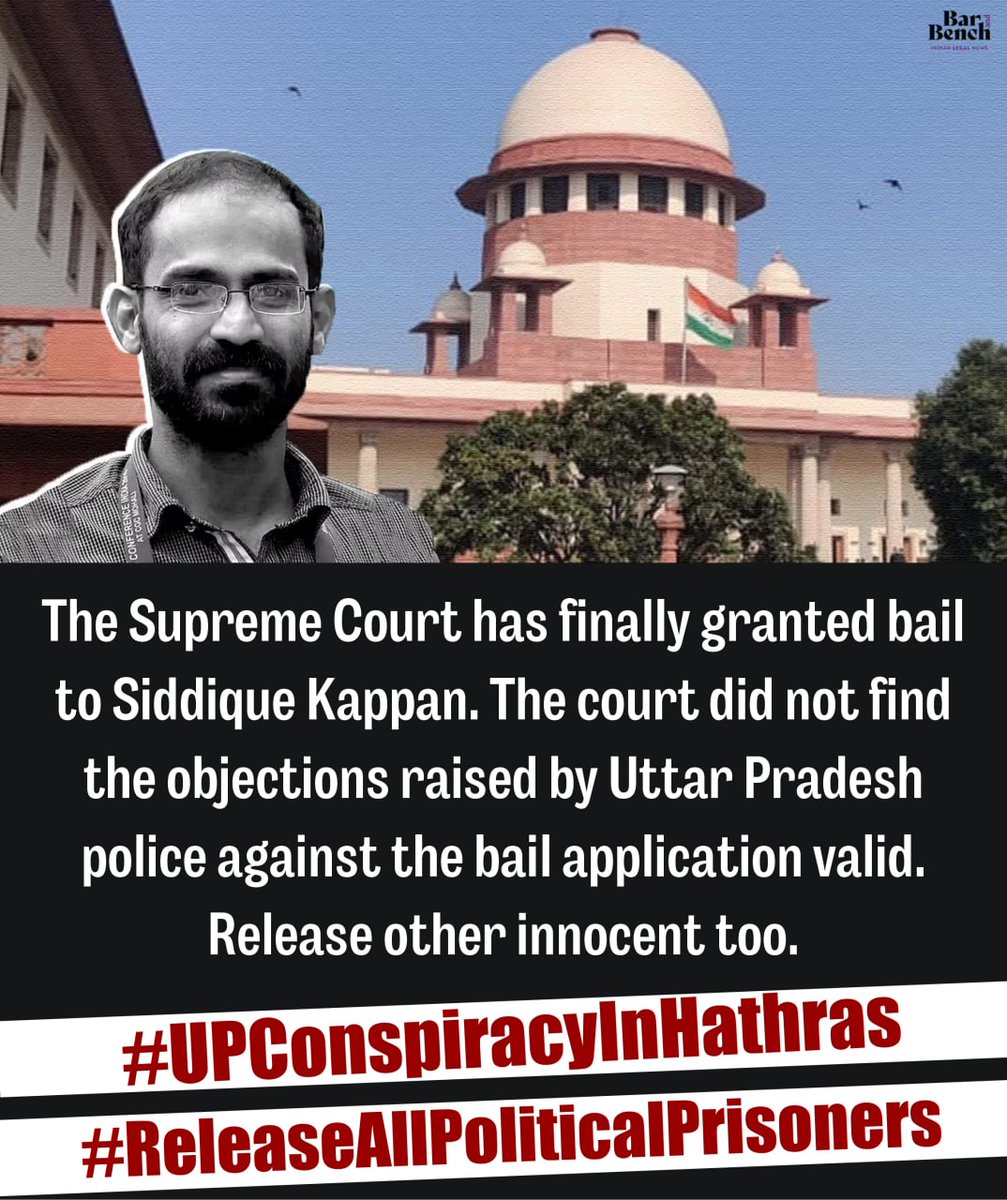 ukh321's tweet photo. The Supreme Court has finally granted bail to Siddique Kappan. The court did not find the objections raised by Uttar Pradesh police against the bail application valid. Release other innocent too. #UPConspiracyInHathras #ReleaseAllPoliticalPrisoners https://t.co/Cclbs2byoF