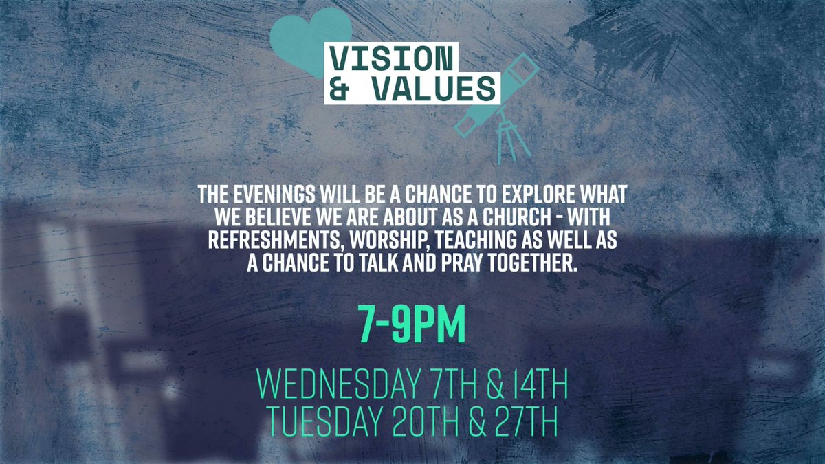 Last week saw us start the first of four 'vision and values' evenings. Where we came together to discus and pray about what direction God is ushering us towards in this next season.

If you consider yourself a part of Cheltenham Elim Church - you don't want to miss these evenings