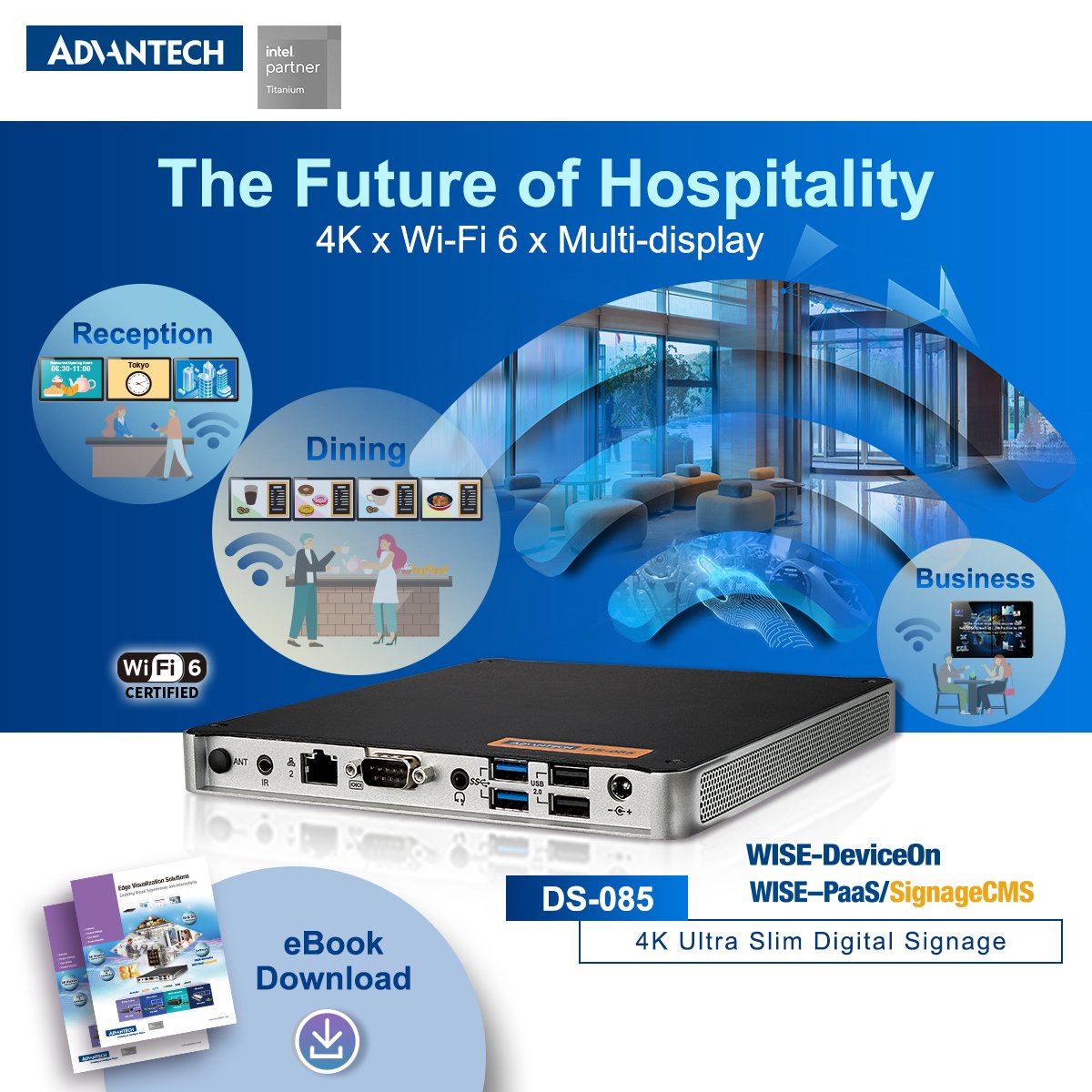 To create a digital hotel experience, Advantech delivers both smooth and in-sync realistic 4K broadcasting signages supporting up to 4 displays to suit a lobby, exhibition hall, restaurant or in-suite entertainment center.
bit.ly/DS_hospitality
#smarthotel #Signage #wifi6