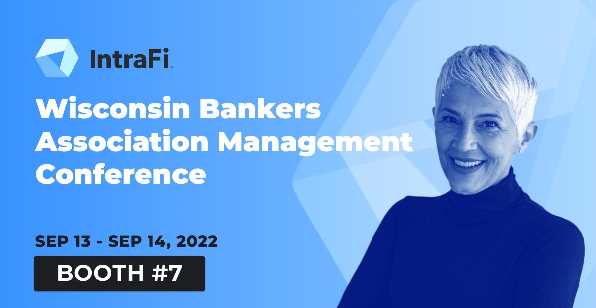 IntraFi's tweet photo. Hope to see everyone at the @wisbank Management Conference. Make sure you stop by our booth # 7. #Banking #IntraFi #FinTech https://t.co/BR4y2h10SU