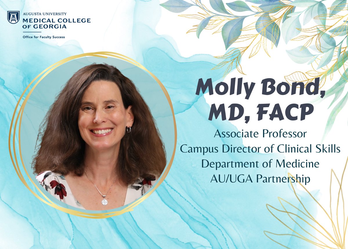 Happy Women in Medicine Month 2022! Celebrate with us by sharing women at AU/MCG who inspire. Today we honor Dr. Molly Bond, a dedicated and passionate educational leader on our AU/UGA Medical Partnership Campus. @MCG_AUG #WIMMonth @mcg_gwims @MCG_GME_DEIH @AMWADoctor @auugamp