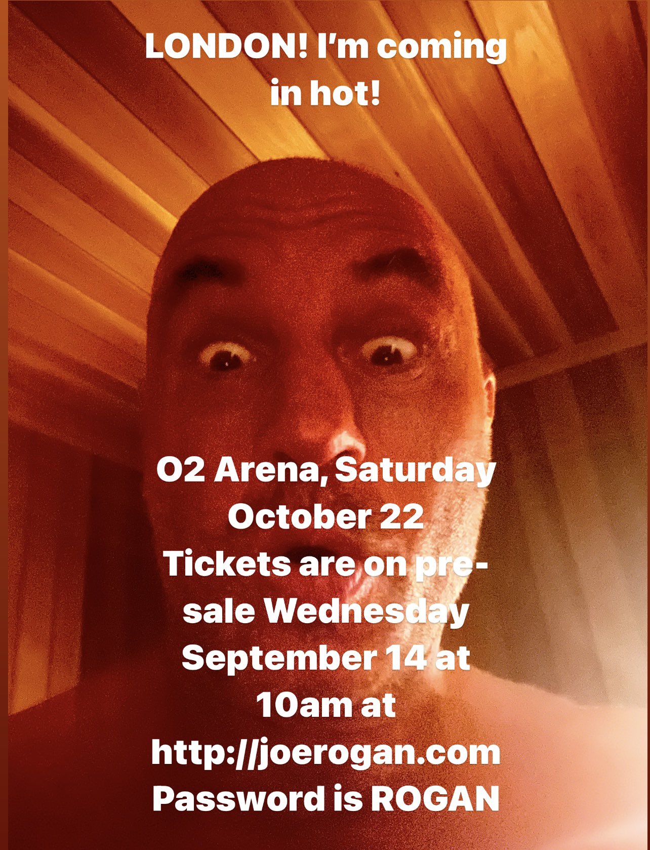Joe Rogan on Twitter "London, Saturday October 22 I’m at the O2 Arena