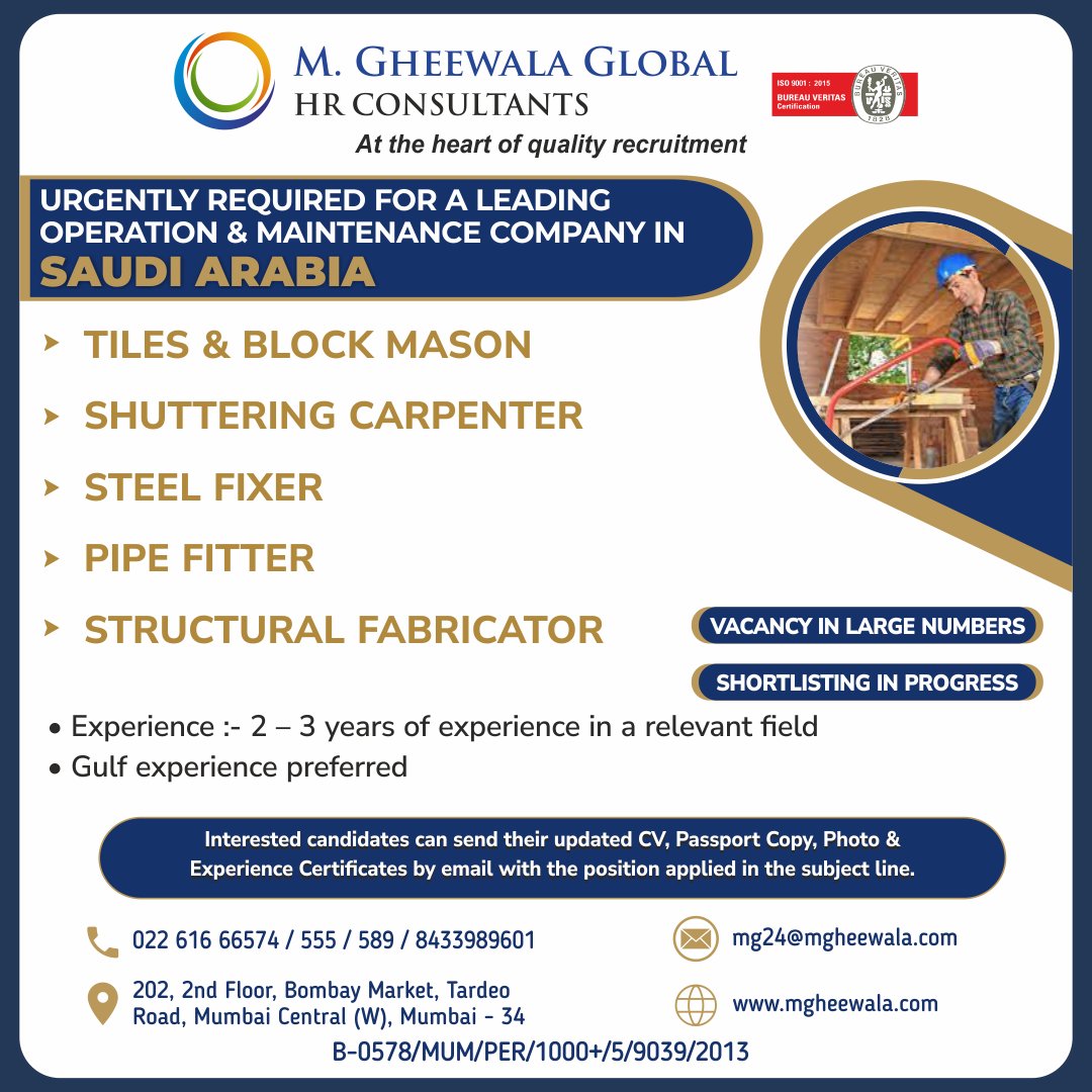 mgheewala_hrc's tweet photo. Job Vacancies for #SaudiArabia

Interested Candidates can send the updated resume to mg24@mgheewala.com

Learn More https://t.co/Ps4bxv2mB1

#saudijobs #tilemason #blockmason #steelfixer #shutteringcarpenter #structuralfabricator #pipefitter #operationmaintenance #gulfexperience https://t.co/G1J04nrXp9