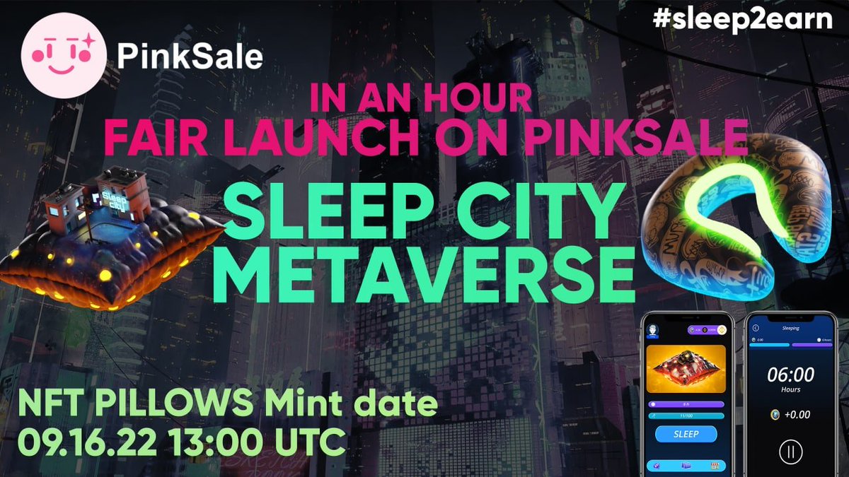BSC 100X GEMS🚀 (@bsc100x_gems) on Twitter photo 🔥The Fair Launch of the Sleep City Metaverse project on Pinksale will begin in an hour
pinksale.finance/launchpad/0x58…
🎁Giveaway 100$
1️⃣Like + RT + Follow <a href="/Sleepcity_io/">SLEEP CITY METAVERSE</a>
2️⃣Tag 3 friends
#sleepcity $SCT #sleep2earn #BSC #BSCgemsalert #crypto 🔥The Fair Launch of the Sleep City Metaverse project on Pinksale will begin in an hour
pinksale.finance/launchpad/0x58…
🎁Giveaway 100$
1️⃣Like + RT + Follow <a href="/Sleepcity_io/">SLEEP CITY METAVERSE</a>
2️⃣Tag 3 friends
#sleepcity $SCT #sleep2earn #BSC #BSCgemsalert #crypto