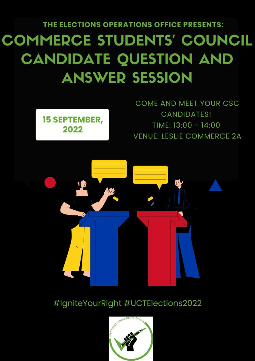 UCTSRCElections's tweet image. Hey all #UCT Commerce students. Here is a chance to engage with this years CSC candidates. Don&apos;t miss out, come through. 
#IgniteYourRight @UCTCSC