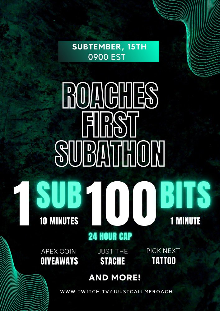 CallMeRoachttv's tweet photo. 24 hours away from my first subathon! 24 hour subathon starts Thursday at 9am EST!  If we hit all our goals the community gets to pick my next tattoo! HOPE TO SEE EVERYONE THERE! https://t.co/lK4N2ckWdK