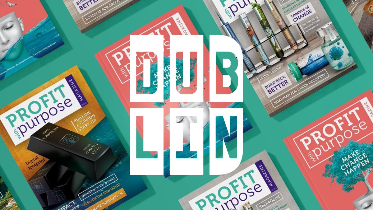Dublin_ie's tweet photo. Profit with Purpose showcases all the businesses that are building back better in #Dublin. Find out more by reading the magazine! ♻️📰 @responsibleinno @businessSpirit3 #sustainability #EthicalBusiness 
https://t.co/YMrCmpZKSN https://t.co/fwU2j8yUv1