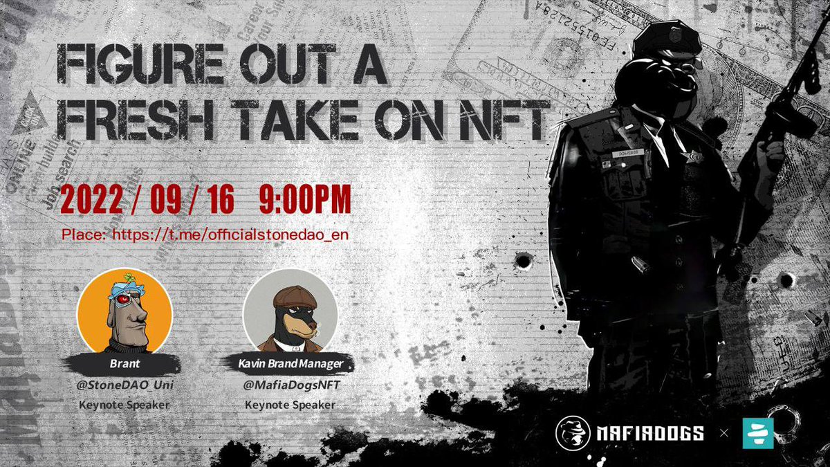 🎙Preview: MafiaDogs X <a href="/StoneDAO_Uni/">Stone DAO</a> Text AMA

👏 Kavin will be figure out a fresh take on MafiaDogs NFT with the StoneDAO friends~

⏰2022.09.16 9:00PM UTC+8
Location: t.me/officialstoned…
💝 Prizes: 5WL
Any interaction will be considered WL.
#NFTs #NFTCommumity #NFTGiveaways